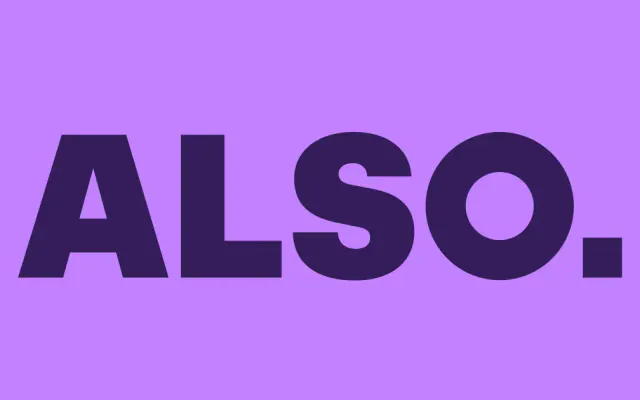 ALSO